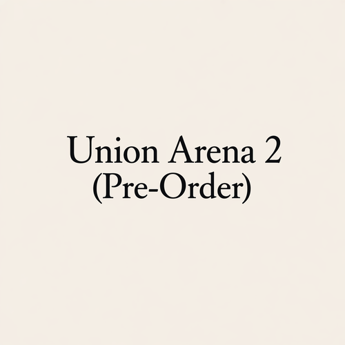 Union Arena TCG: Union Arena 2 (Pre-Order)